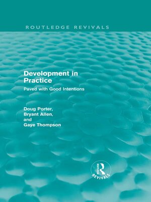 cover image of Development in Practice (Routledge Revivals)